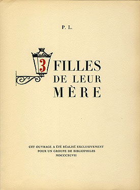 Pierre Louÿs - 3 filles de leur mère - édition 1926 